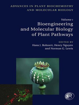 cover image of Bioengineering and Molecular Biology of Plant Pathways